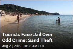 Tourists Face Jail Over Odd Crime: Sand Theft