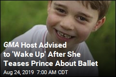 GMA Host Sorry for Teasing Prince George About Ballet Class