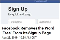 Facebook&#39;s Signup Page Bears a New Set of Words