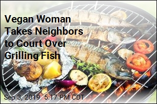 Vegan Woman Sues to Stop Neighbors&#39; BBQs