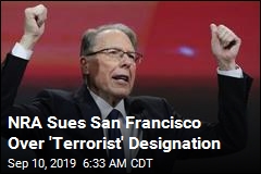 NRA Sues San Francisco Over &#39;Terrorist&#39; Designation