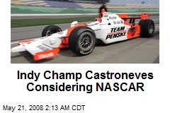 Indy Champ Castroneves Considering NASCAR