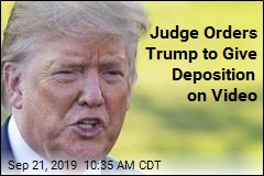 Judge: Trump Must Give Deposition in Lawsuit