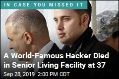 A World-Famous Hacker Died in Senior Living Facility at 37