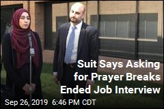 Suit Says Asking for Prayer Breaks Ended Job Interview