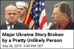 Major Ukraine Story Broken by a Pretty Unlikely Person