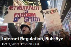 Internet Regulation, Buh-Bye