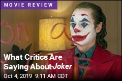 What Critics Are Saying About Joker