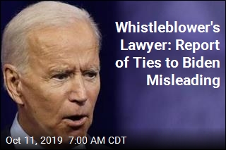 Whistleblower&#39;s Lawyer: Report of Ties to Biden Misleading