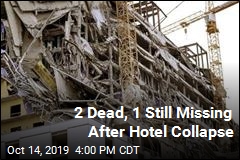 One Still Missing After New Orleans Hotel Collapse