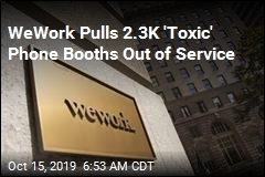 New Headache for WeWork: Toxic Phone Booths