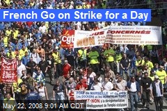 French Go on Strike for a Day