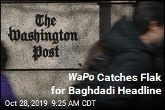 WaPo Catches Flak for Baghdadi Headline