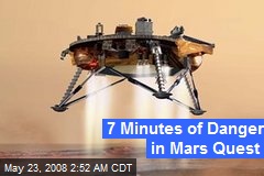 7 Minutes of Danger in Mars Quest