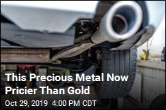 Metal Used in Car Exhausts Now Pricier Than Gold