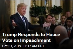 Trump Responds to House Vote on Impeachment