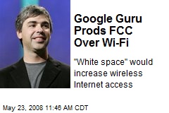 Google Guru Prods FCC Over Wi-Fi