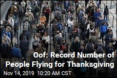 Oof: Record Number of People Flying for Thanksgiving