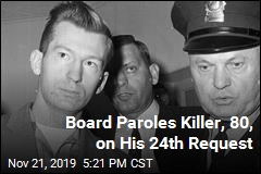 Board Paroles Killer, 80, on His 24th Request