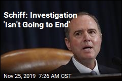 Schiff: Impeachment Evidence Is &#39;Overwhelming&#39;