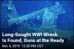 Long-Sought WWI Wreck Is Found, Guns at the Ready
