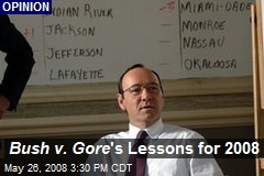 Bush v. Gore 's Lessons for 2008