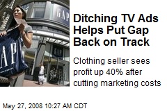 Ditching TV Ads Helps Put Gap Back on Track