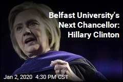 Belfast University&#39;s Next Chancellor: Hillary Clinton