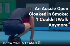 Smoke From Fires Clogs Aussie Open