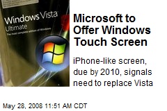 Microsoft to Offer Windows Touch Screen