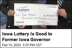 Iowa Lottery Is Good to Former Iowa Governor