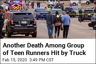 Another Death Among Group of Teen Runners Hit by Truck