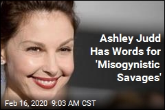 Ashley Judd Has Words for &#39;Misogynistic Savages&#39;