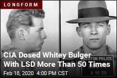 CIA Dosed Whitey Bulger With LSD More Than 50 Times