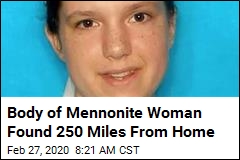 Body of Mennonite Woman Found 250 Miles From Home