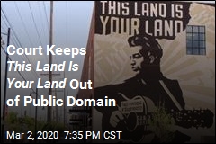 Court Keeps This Land Is Your Land Out of Public Domain