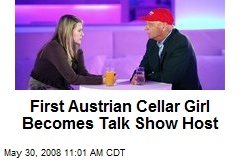 First Austrian Cellar Girl Becomes Talk Show Host