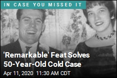 Breakthrough in Old Case, but Not the Way You&#39;d Expect