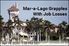 Even at Mar-a-Lago, Jobs Aren&#39;t Safe