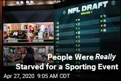 People Were Really Starved for a Sporting Event