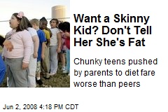 Want a Skinny Kid? Don't Tell Her She's Fat