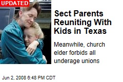 Sect Parents Reuniting With Kids in Texas