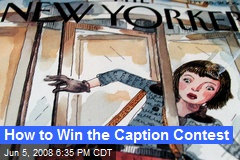 How to Win the Caption Contest