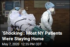 &#39;Shocking&#39;: Most NY Patients Were Staying Home