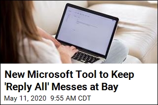 Microsoft Has Tool to Ward Off &#39;Reply All&#39; Disasters