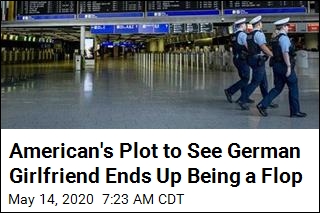 Disguised American Attempts to Sneak Into Germany for Love