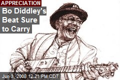 Bo Diddley's Beat Sure to Carry