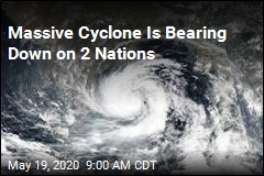 Massive Cyclone Is Bearing Down on 2 Nations