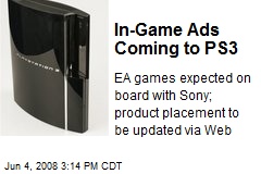 In-Game Ads Coming to PS3