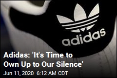 Adidas: &#39;It&#39;s Time to Own Up to Our Silence&#39;